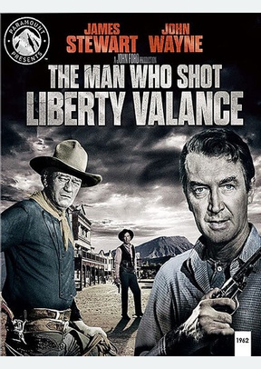 MAN WHO SHOT LIBERTY VALANCE (