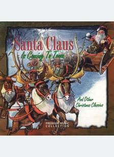 SANTA IS COMING TO TOWN