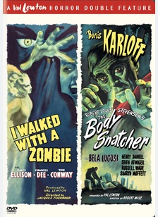 I Walked with a Zombie / Body Snatcher