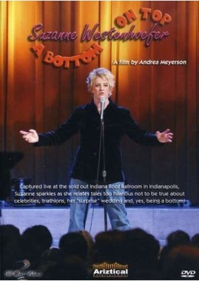 Suzanne Westenhoefer: Bottom on Top