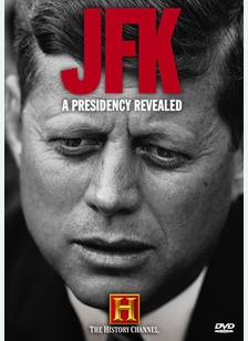 JFK: A Presidency Revealed