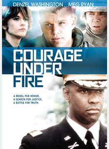 Courage Under Fire