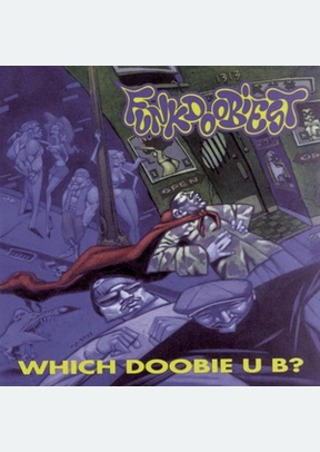 WHICH DOOBIE U B?