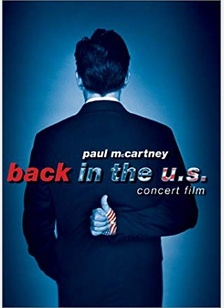 Paul McCartney: Back In The U.S. Concert Film