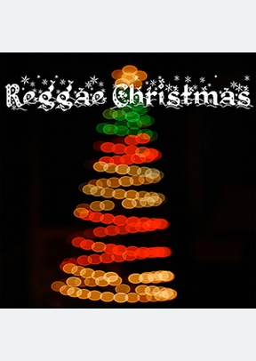 REGGAE CHRISTMAS