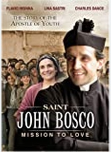 SAINT JOHN BOSCO:MISSION TO LO