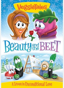 Veggie Tales: Beauty and the Beet