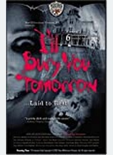 I'll Bury You Tomorrow