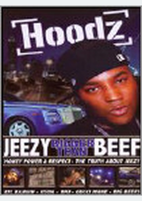 Hoodz: Jeezy & USDA Bigger Than Beef