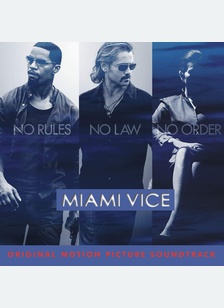 MIAMI VICE (MOVIE/OST)