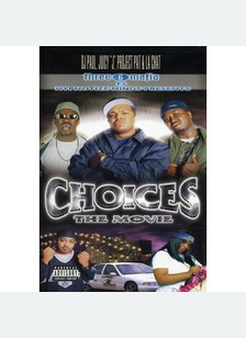 CHOICES: THE MOVIE