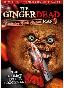 The Gingerdead Man 3: Saturday Night Cleaver