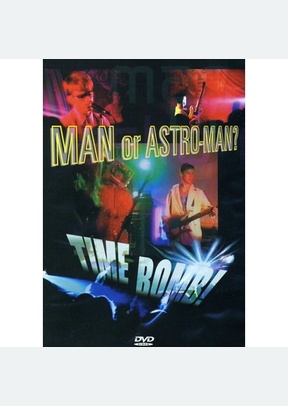 MAN OR ASTRO-MAN