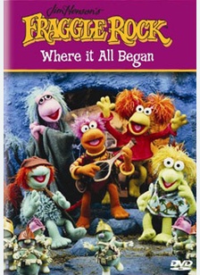 Fraggle Rock: Where it all Began