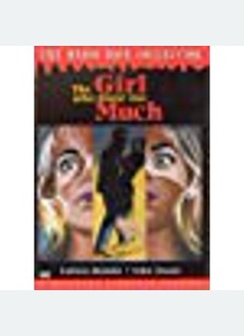 GIRL WHO KNEW TOO MUCH