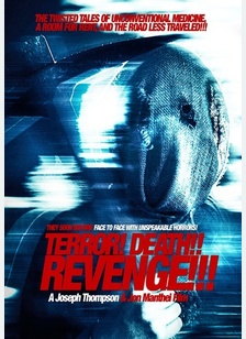Terror! Death!! Revenge!!!
