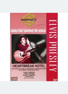 Elvis Presley: Heartbreak Hotel
