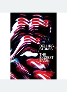 Rolling Stones: The Biggest Bang