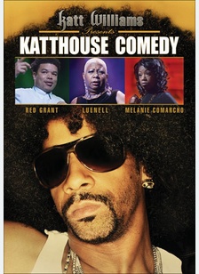 Katt Williams: Katthouse Comedy