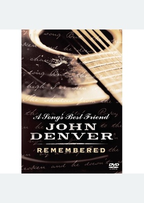John Denver: Song's Best Friend