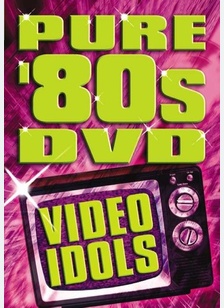 Pure 80s DVD: Video Idols