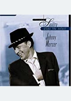 SINGS SELECT JOHNNY MERCER