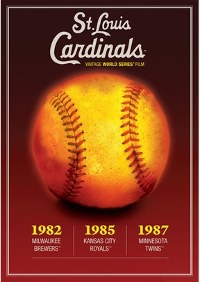 St. Louis Cardinals: World Series 1982, 1985, 1987