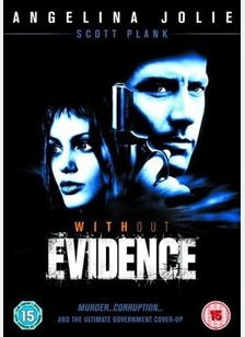 Without Evidence