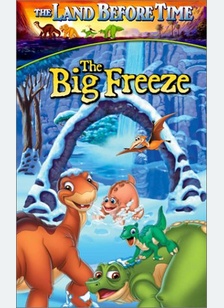 Land Before Time VIII: The Big Freeze
