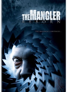 The Mangler Reborn