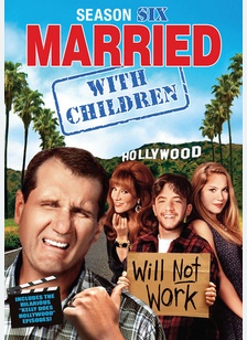 Married... With Children: The Complete Sixth Season