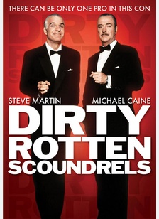 Dirty Rotten Scoundrels