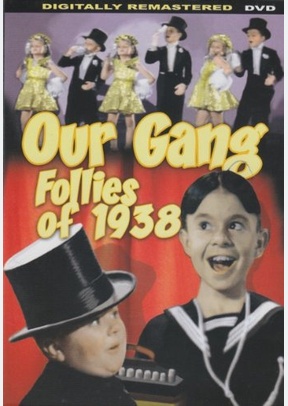 OUR GANG:FOLLIES OF 1938