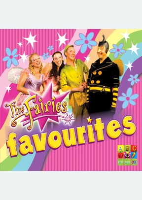 THE FAIRIES: FAVOURITES
