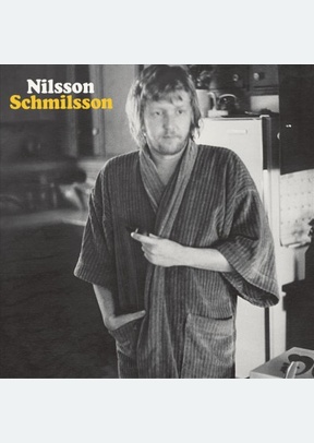 "Nilsson Schmilsson [US Bonus Tracks] [Remaster]"
