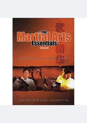 Martial Arts Essentials: Films Of Sammo Hung