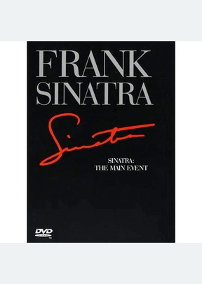 SINATRA:MAIN EVENT