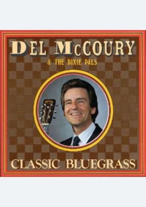 CLASSIC BLUEGRASS