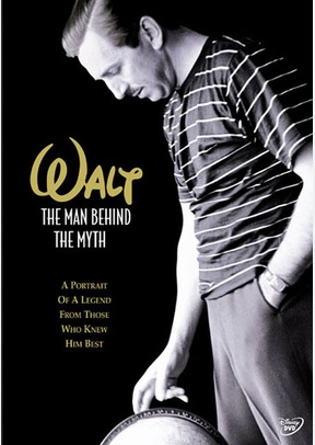 Walt: The Man Behind The Myth