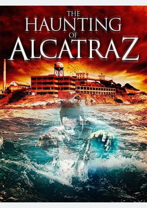 HAUNTING OF ALCATRAZ