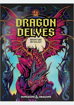 D&D DRAGON DELVES (ALT COVER) - DUNGEONS & DRAGONS