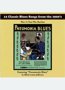Pneumonia Blues