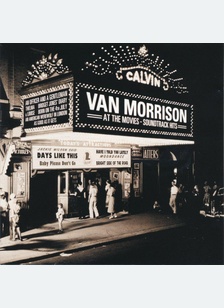 VAN MORRISON AT THE MOVIES