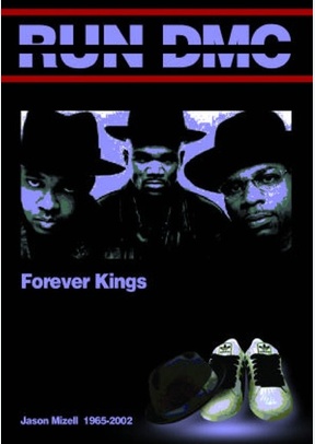 Run DMC: Forever Kings