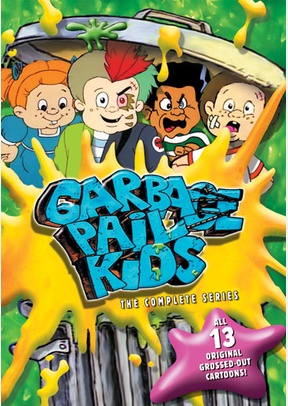 Garbage Pail Kids: The Complete Series