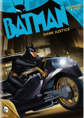 Beware the Batman: Dark Justice - Season 1 Part 2