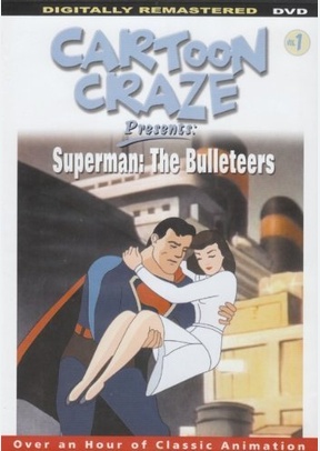 CARTOON CRAZE:SUPERMAN:BULLETT