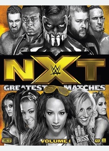 WWE: NXT's Greatest Matches Volume 1