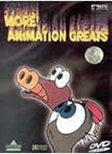 MORE ANIMATION GREATS