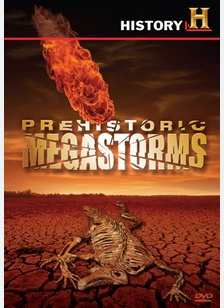 Prehistoric Megastorms